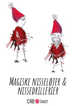 Magiske nisseløjer & nissedrillerier